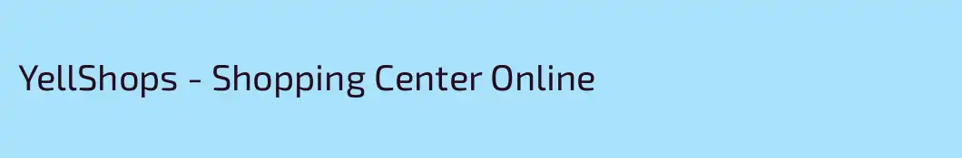 YellShops - Shopping Center Online